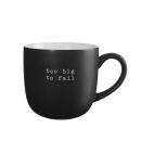 ASA hey! Henkelbecher Too big to fail 600 ml